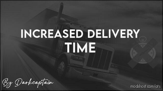 Increased Delivery Time [1.47] for American Truck Simulator