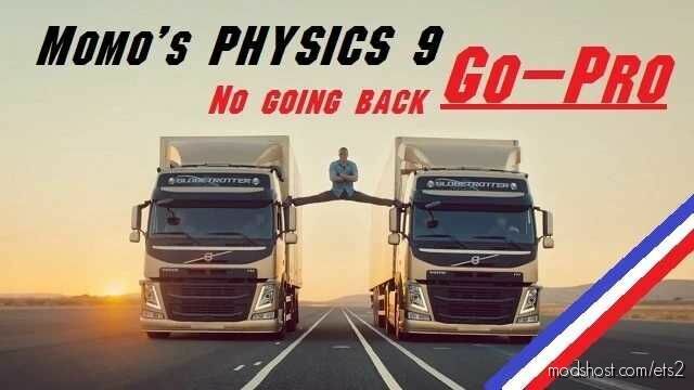 Physics 9 Go-Pro V1.1 [1.47] for Euro Truck Simulator 2