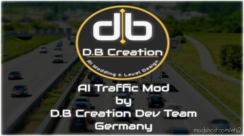 AI Traffic Intensity & Behavior Mod By D.B Creation [1.47] for Euro Truck Simulator 2