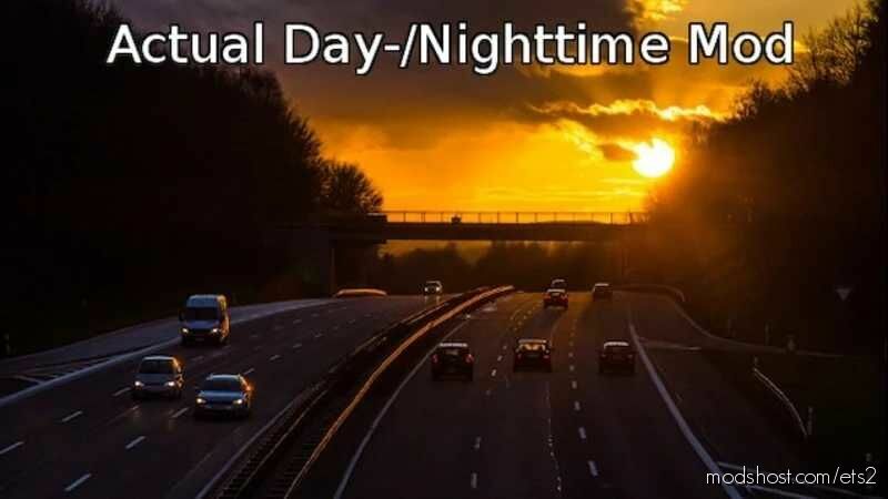Actual DAY & Night Times [1.47] for Euro Truck Simulator 2