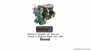 Detroit Diesel 60 Series Engines Pack FOT By Eeldavidgt V2.0 [1.44-1.47] for American Truck Simulator