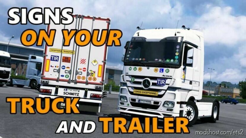 Signs ON Your Truck & Trailer V1.0.2.80S for Euro Truck Simulator 2