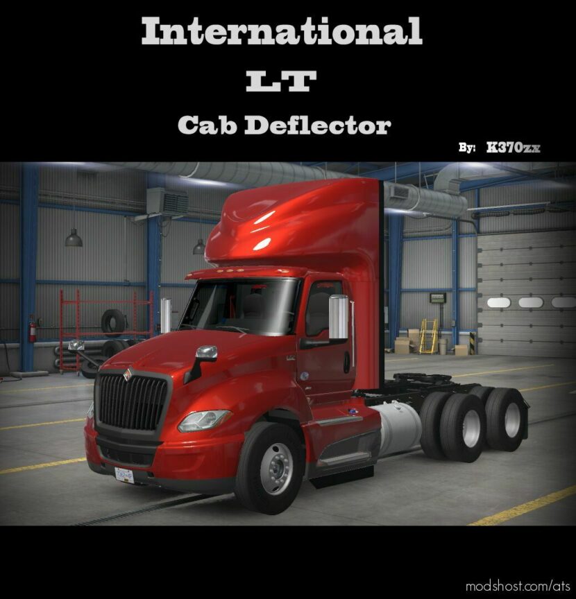 International LT CAB Deflector By K370ZX for American Truck Simulator