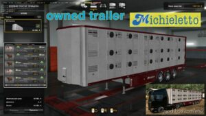 Ownable Michieletto Livestock Trailer V1.0.13 for Euro Truck Simulator 2