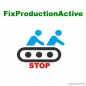 FIX Production Active for Farming Simulator 22