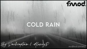 Cold Rain V0.36 [1.47] for Euro Truck Simulator 2