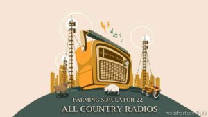 ALL Country Radios V4.0 for Farming Simulator 22