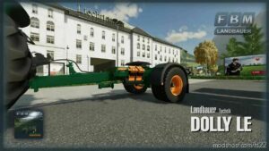 Dolly LE for Farming Simulator 22