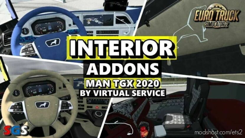 Interior Addons For MAN TGX 2020 V1.2 for Euro Truck Simulator 2