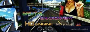 Brutal Environment HD Engine [1.47] for Euro Truck Simulator 2