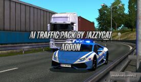 Drivable AI MOD, Jazzycat Traffic Pack Addon for Euro Truck Simulator 2