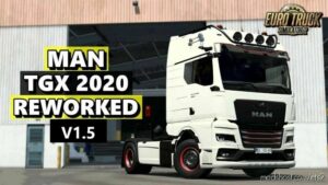 MAN TGX 2020 Rework V1.5 for Euro Truck Simulator 2