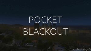 Pocket Blackout [.NET] V1.0.1 for Grand Theft Auto V