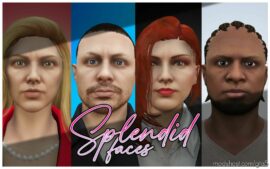 Splendid Faces for Grand Theft Auto V