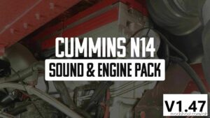 Cummins N14 Sound & Engine Pack [1.47] for American Truck Simulator