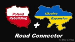 Poland Rebuilding + Ukraine Expansion Connector V0.1 for Euro Truck Simulator 2