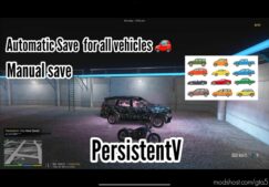 Persistent V (Modern Automatic & Manual Save) for Grand Theft Auto V