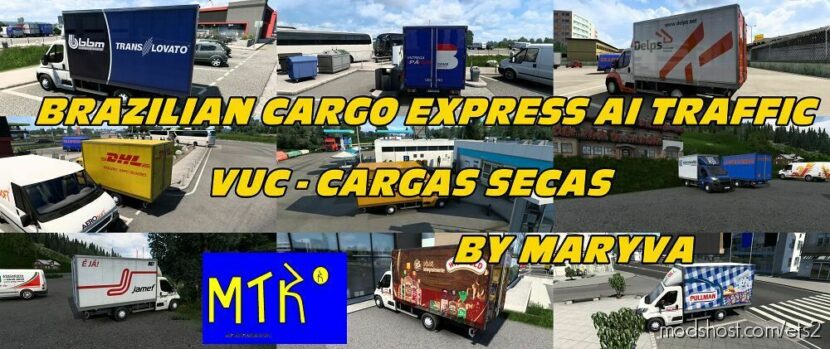 Brazilian Cargo Express AI Traffic VUC for Euro Truck Simulator 2