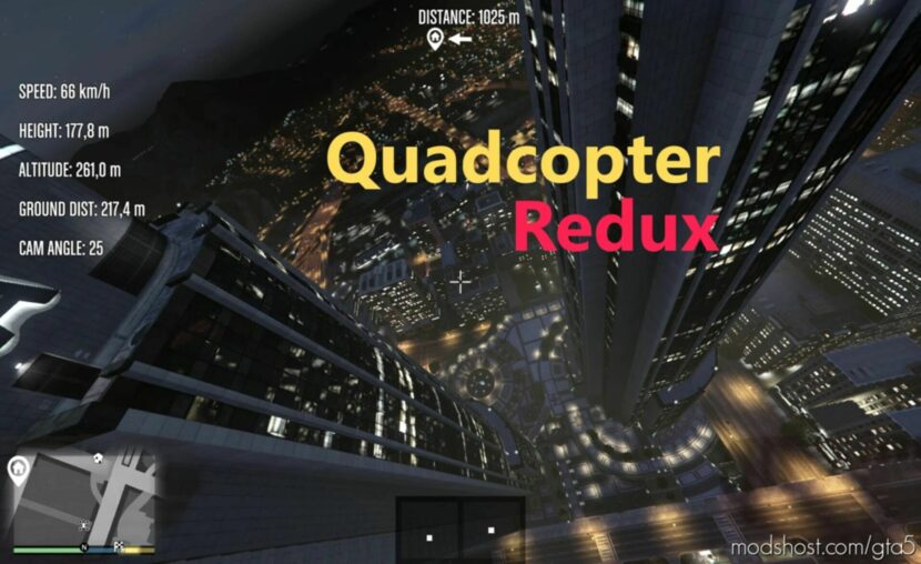Quadcopter-Redux – Drone Simulator V1.9.1 for Grand Theft Auto V