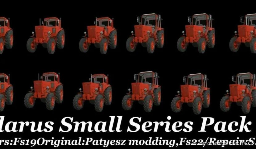 Belarus Small Series Pack for Farming Simulator 22
