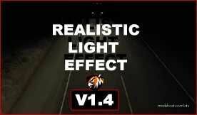 Realistic Light Effect V1.4.4 [1.48] for American Truck Simulator