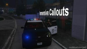 Immersive Callouts V0.1.1 for Grand Theft Auto V