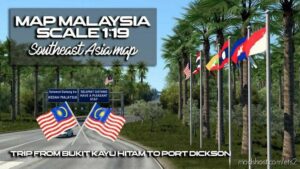 Map Of Southeast Asia V0.2.4 for Euro Truck Simulator 2