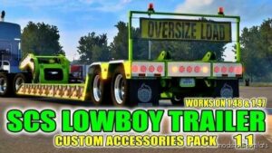 SCS Lowboy Trailer Accessories Pack FIX [1.48] for American Truck Simulator