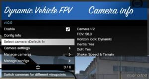 Dynamic Vehicle First Person Camera V1.0.1 for Grand Theft Auto V