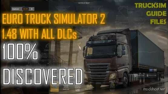 100% Opened Map In ETS2 1.48 Profile Will ALL DLC for Euro Truck Simulator 2