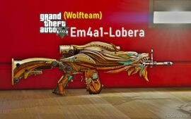 Em4A1-Lobera [Replace / Fivem] for Grand Theft Auto V