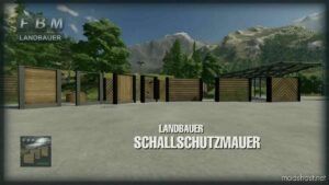 FS22 Placeable Mod: Landbauer Soundproof Wall (Image #5)