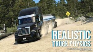 Realistic Truck Physics Mod [1.48] for American Truck Simulator