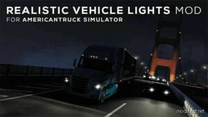 ATS Realistic Part Mod: Vehicle Lights Mod 1.48 (Image #3)