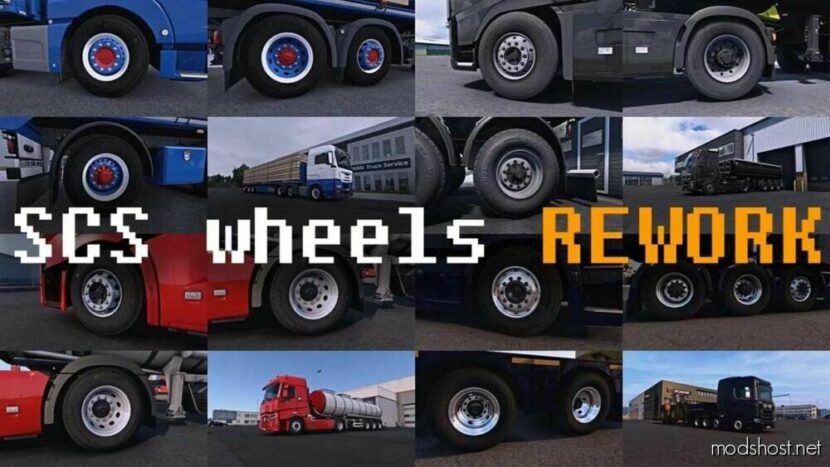 SCS Wheels Rework V1.0.1 for Euro Truck Simulator 2