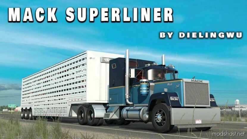 Mack Superliner V2.1.2 [1.48] for American Truck Simulator