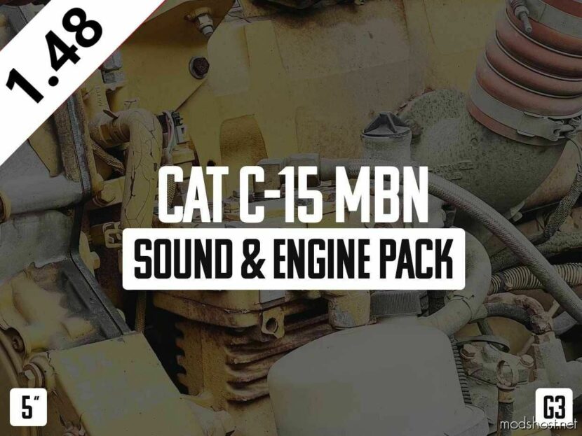 CAT C-15 MBN Sound & Engine Pack [1.48] for American Truck Simulator
