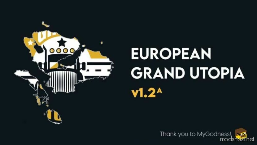 European Grand Utopia V1.2A for Euro Truck Simulator 2
