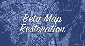 Beta Map Restoration V1.2 for Grand Theft Auto V