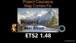 Project Caucasus Map Combo FIX [1.48] for Euro Truck Simulator 2