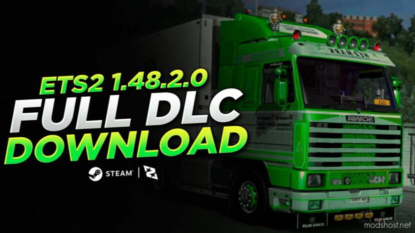 ETS2 1.48.2.0 ALL DLC [1.48] for Euro Truck Simulator 2