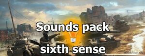 111 Sixth Sense Sounds [1.22.0.1] for World of Tanks