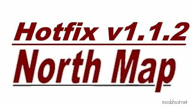 Hotfix For North Map V1.1.2 for Euro Truck Simulator 2