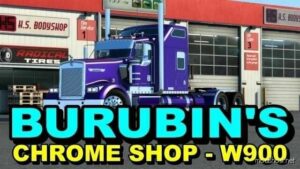 Burubin’s Chrome Shop – W900 V1.2.1 for American Truck Simulator