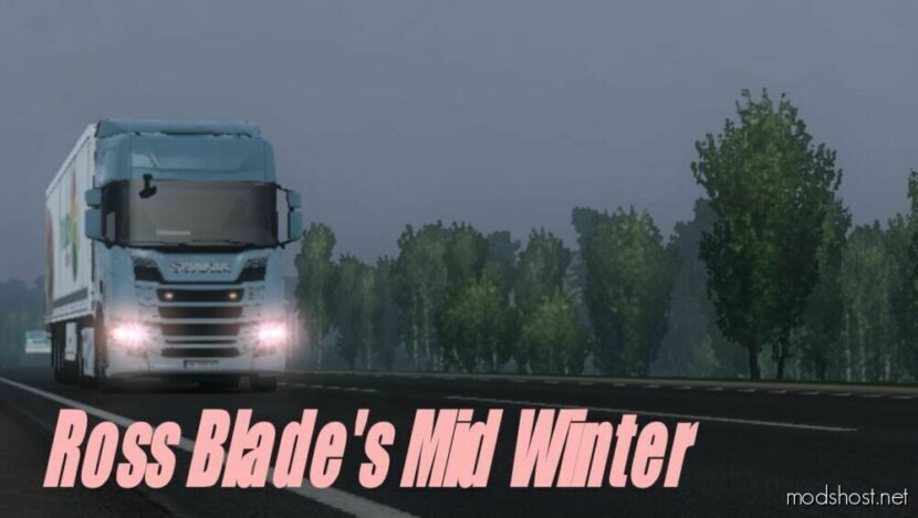Ross Blade’S MID Winter [1.48] for Euro Truck Simulator 2