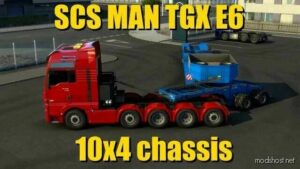SCS MAN TGX E6 10×4 Chassis for Euro Truck Simulator 2