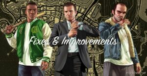 Fixes & Improvements V1.2 for Grand Theft Auto V