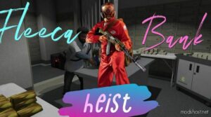 Fleeca Bank Heist V1.1 for Grand Theft Auto V