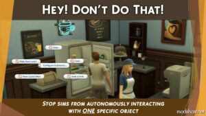 Hey! Don’t DO That! for Sims 4