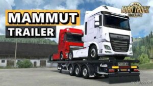 Mammut Trailer V1.3.2 [1.48] for Euro Truck Simulator 2
